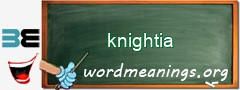 WordMeaning blackboard for knightia